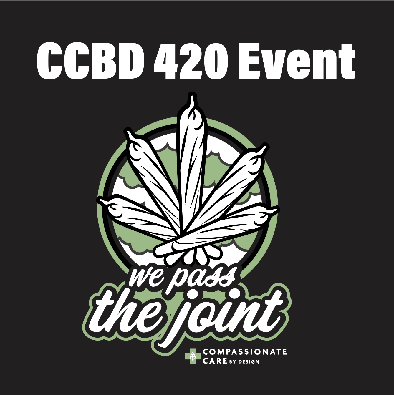 420 Events Compassionate Care By Design